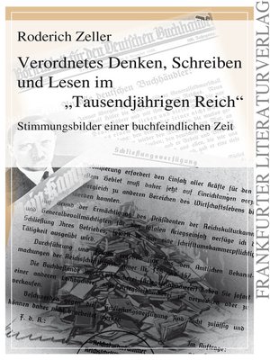 cover image of Verordnetes Denken, Schreiben und Lesen im "Tausendjährigen Reich"